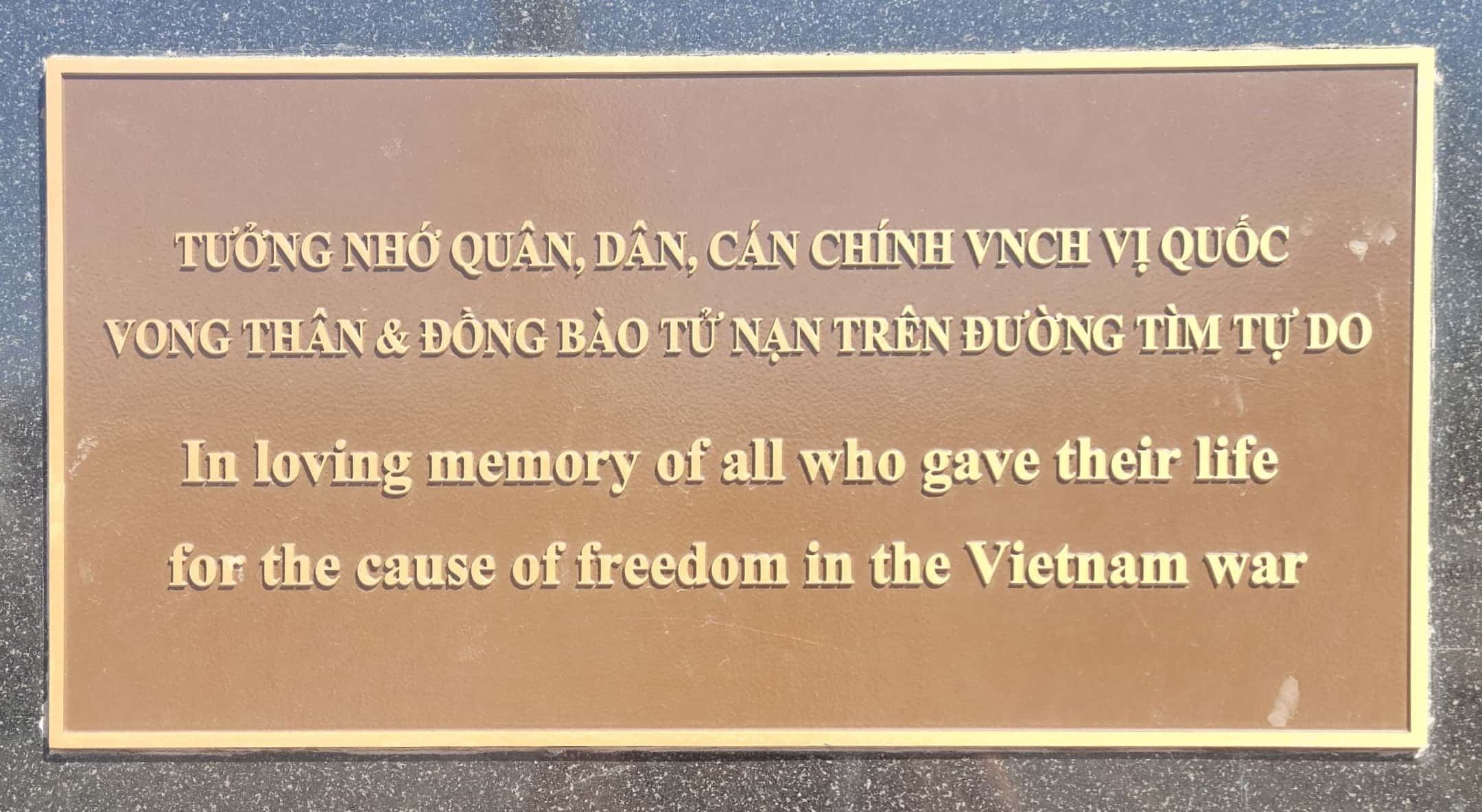 The Vietnam Memorial Plaque reads: "In loving memory of all who gave their life for the cause of freedom in the Vietnam war."