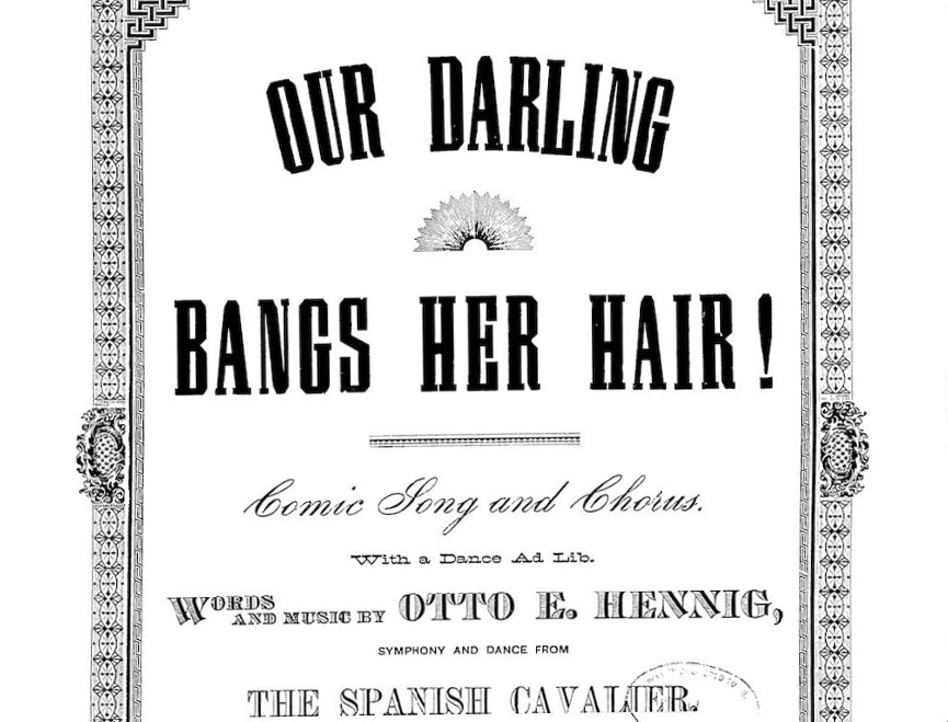 Sheet music front cover of Our Darling Bangs Her Hair