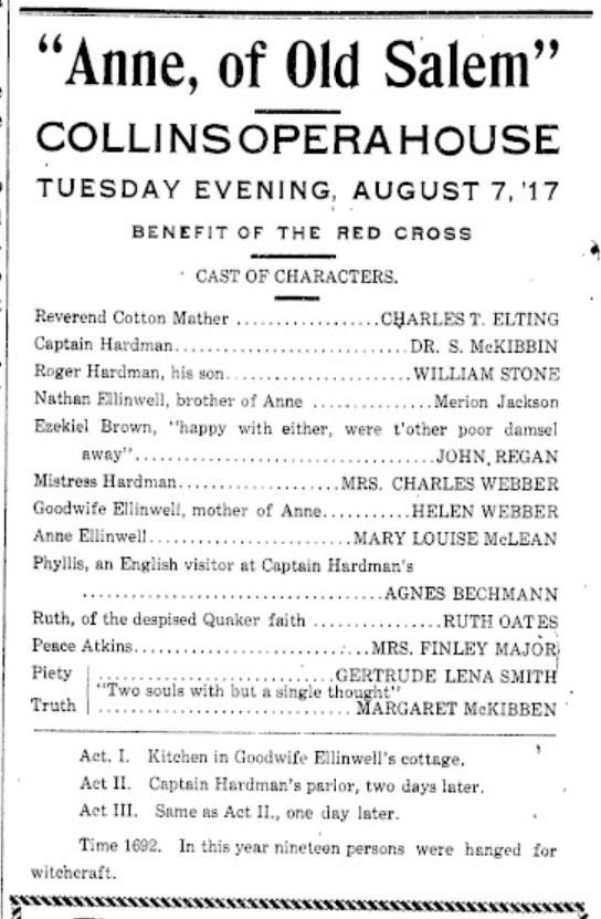 Image of an announcement in the August 4, 1917 issue of the Creede Candle newspaper. The announcement is for the play "Anne, of Old Salem" which was to be held at the Collins Opera House on the evening of Tuesday, August 7, 1917. The announcement mentions that the production is a benefit for the Red Cross, and goes on to list the cast of characters and a brief description of the three acts.