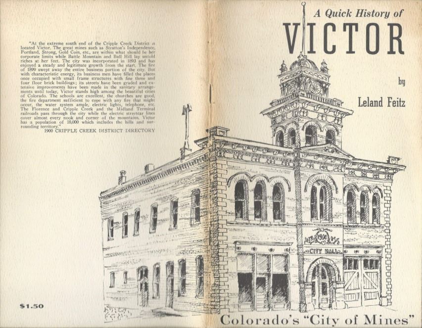 Image of book cover, A Quick History of Victor, by Leland Feitz. Printed on lightly textured paper of a linen color, the illustration of the City Hall building in black ink extends from the front cover, across the spine and onto the back cover. A small paragraph of text is also printed on the back cover, and in the lower corner is printed the price of $1.50. 