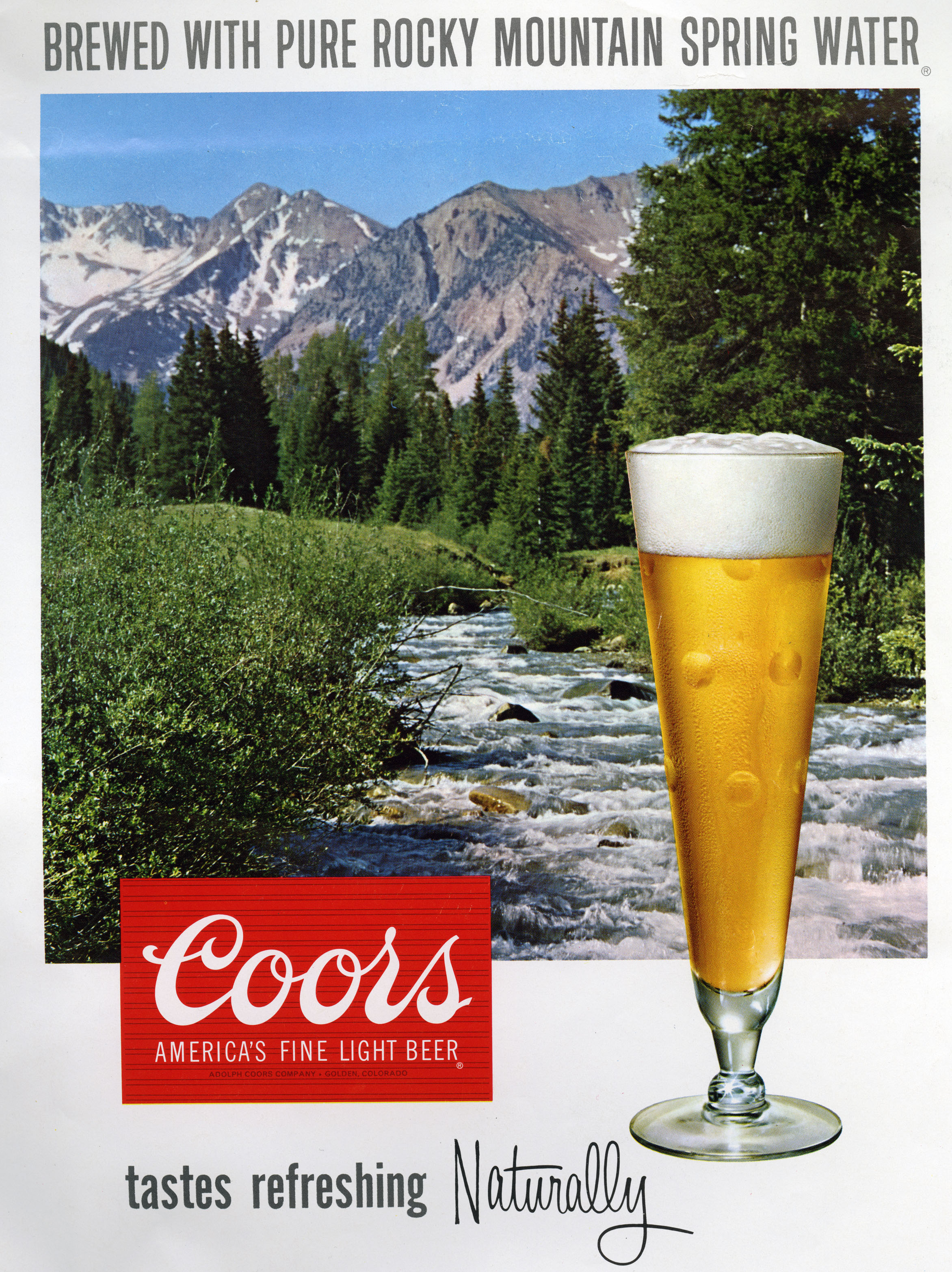 A 1970s ad reading "Brewed with pure Rocky Mountain spring water. Coors 's, America's fine light beer."