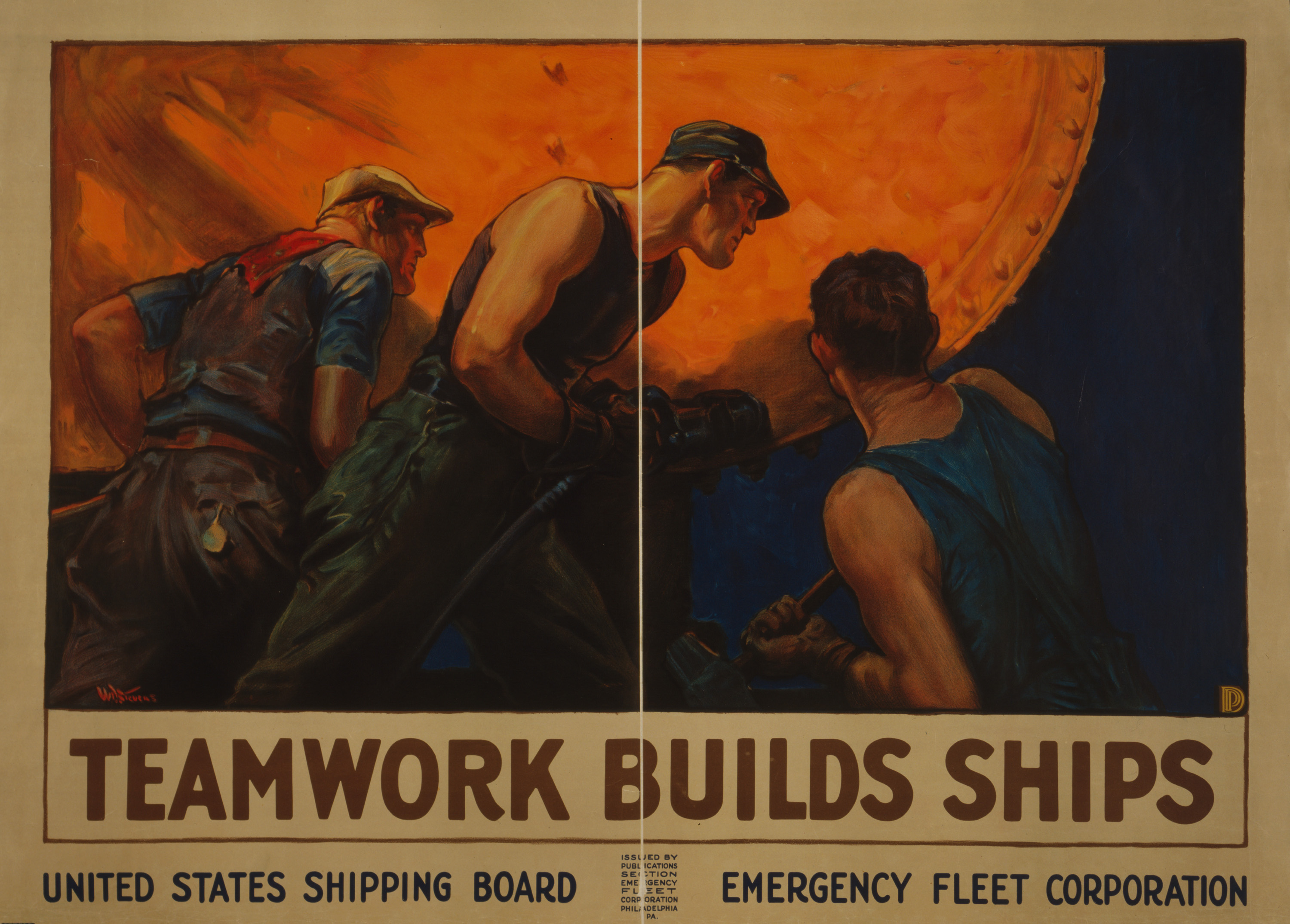 "Teamwork Builds Ships. United States Shipping Board, Emergency Fleet Corporation."