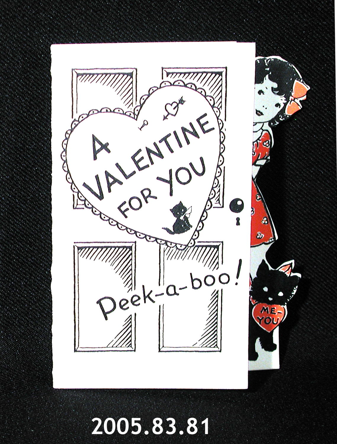 A Valentine card depicting a girl looking around a door. It reads: "Peek-a-boo! A valentine for you!"