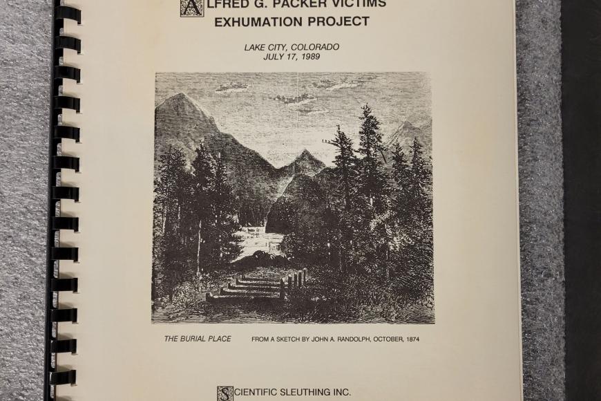 A booklet titled Alfred Packer Victims Exhumation Project