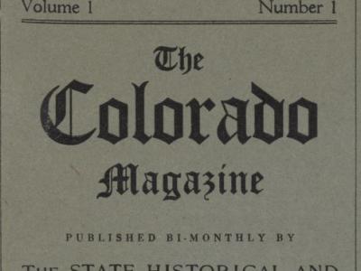 A snippet of the digital scan of the first issue of The Colorado Magazine, published by the State Historical and Natural History Society of Colorado in November, 1923.